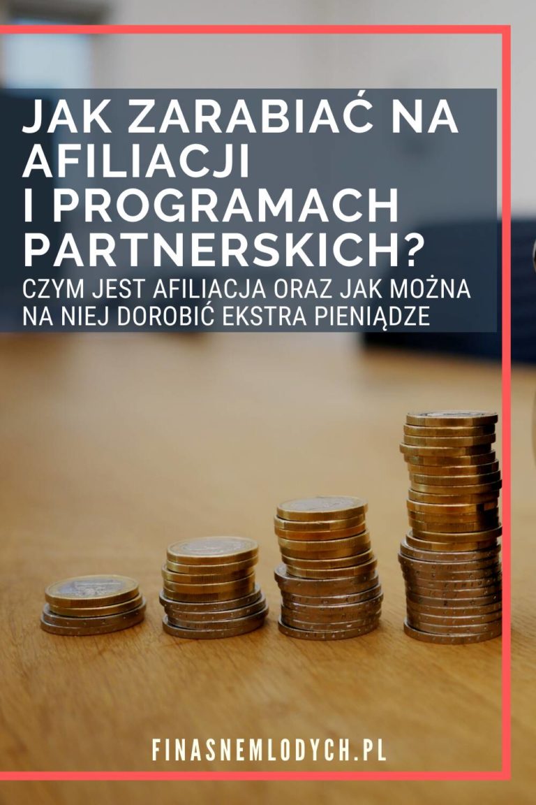 Afiliacja I Programy Partnerskie - Jak Na Nich Zarabiać?